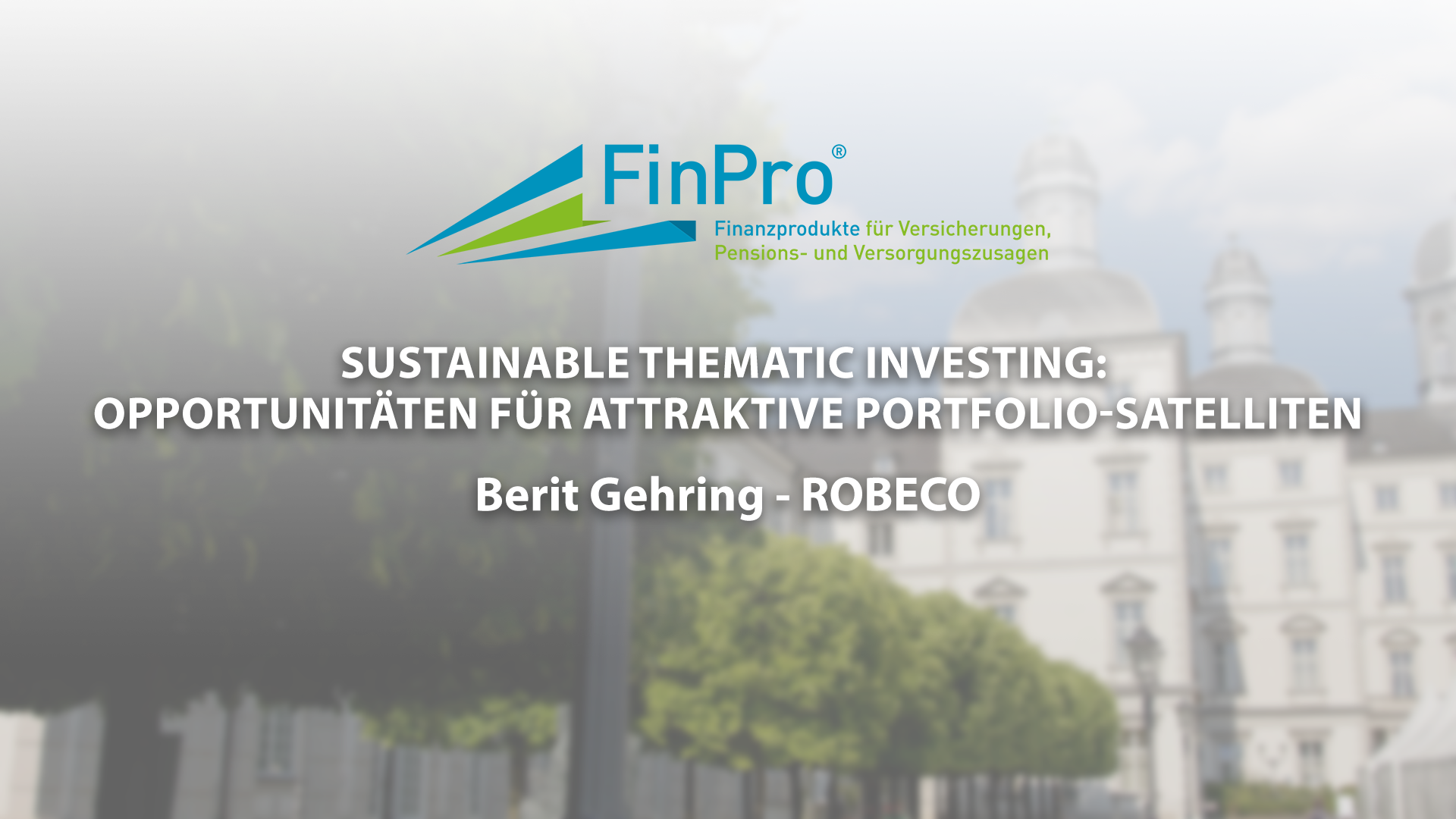 Read more about the article Sustainable Thematic Investing – Berit Gehring – FinPro23