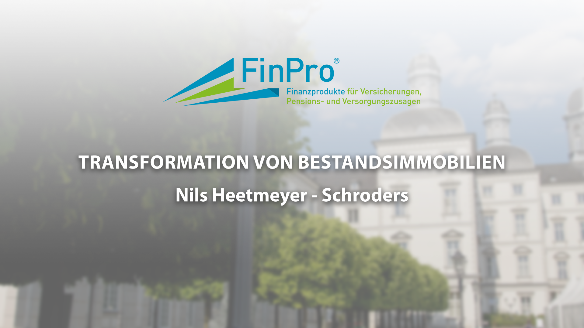 Read more about the article Transformation von Bestandsimmobilien – Nils Heetmeyer – Finpro23