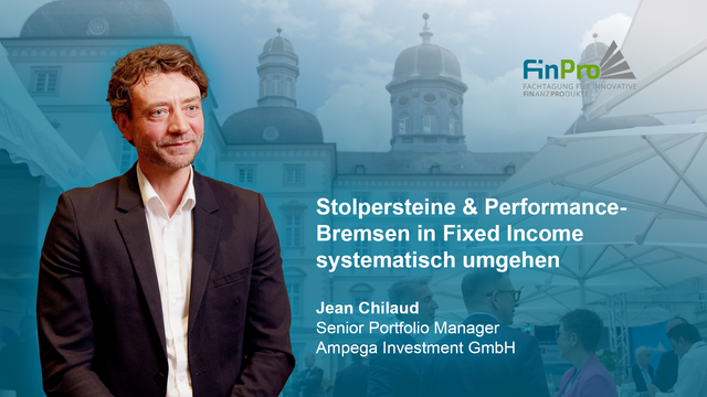 Mehr über den Artikel erfahren FinPro 2026 – Stolpersteine & Performance-Bremsen in Fixed Income systematisch umgehen – Ampega Investment GmbH